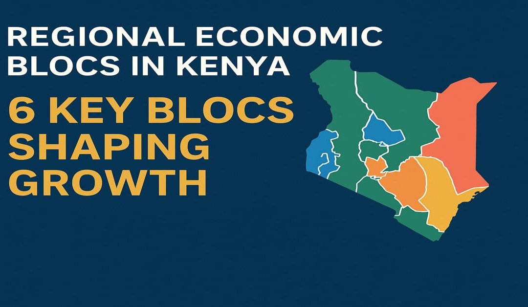 Regional Economic Blocs in Kenya