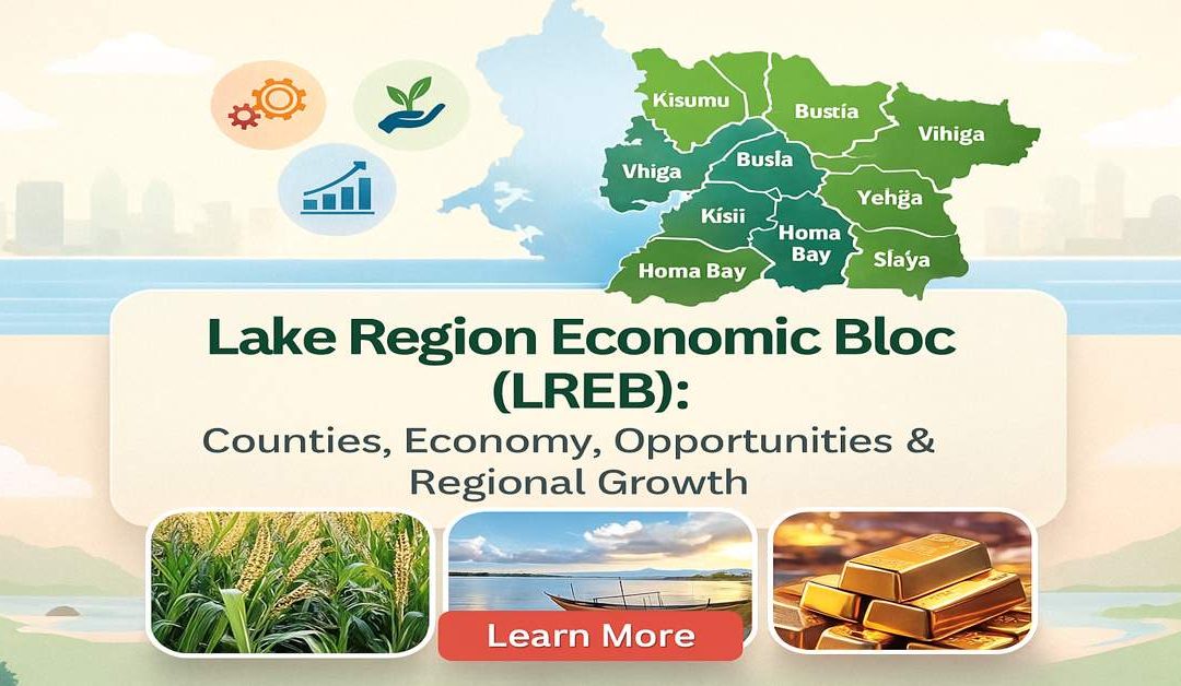 Lake Region Economic Bloc counties and economic opportunities
